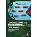 Learning Analytics and Educational Data Mining - Hardcover