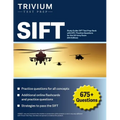 SIFT Study Guide: SIFT Test Prep Book with 675+ Practice Questions for the US Army Exam [5th Edition] - Paperback
