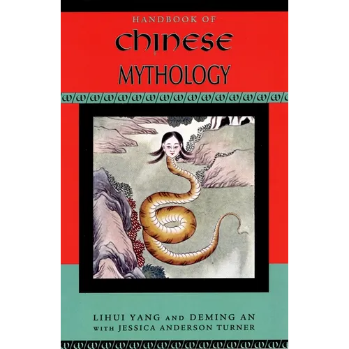 Handbook of Chinese Mythology - Paperback