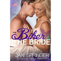 The Biker and The Bride - Paperback