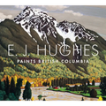 E. J. Hughes Paints British Columbia - Paperback