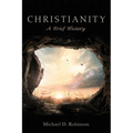 Christianity: A Brief History - Paperback