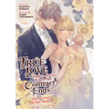 True Love Fades Away When the Contract Ends - The Secret of the Rose (Light Novel) [Volume 3] - Paperback