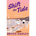 Shift the Tide - Paperback