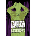 Tempered - Paperback