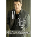 Mile High: Men in Motion Book 1 - Paperback