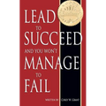 Lead to Succeed and You Won't Manage to Fail - Paperback