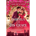 Gabriela and His Grace - Paperback