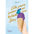 Cita para comer un helado con Dios - Paperback