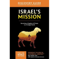 The Israel's Mission Discovery Guide: A Kingdom of Priests in a Prodigal World 13 - Paperback