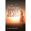 The Teachings of Jesus - Paperback