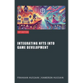 Integrating NFTs into Game Development - Paperback