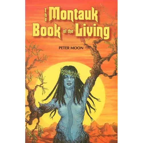 The Montauk Book of the Living - Paperback