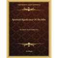 Spiritual Significance Of The Ribs: Accident And Protection - Paperback