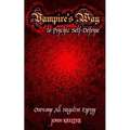 Vampire's Way to Psychic Self-Defense - Paperback