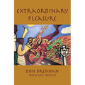 Extraordinary Pleasure - Paperback