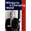 Witness to a Changing World - Paperback