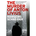 The Murder of Anton Livius - Paperback