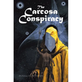 The Carcosa Conspiracy - Paperback