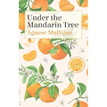 Under the Mandarin Tree - Paperback