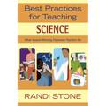 Best Practices for Teaching Science: What Award-Winning Classroom Teachers Do - Hardcover