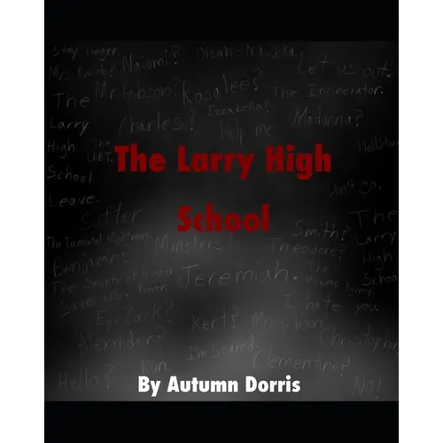 The Larry High School - Paperback