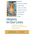 Hineini in Our Lives: Learning How to Respond to Others Through 14 Biblical Texts & Personal Stories - Paperback