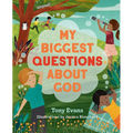 My Biggest Questions about God - Hardcover