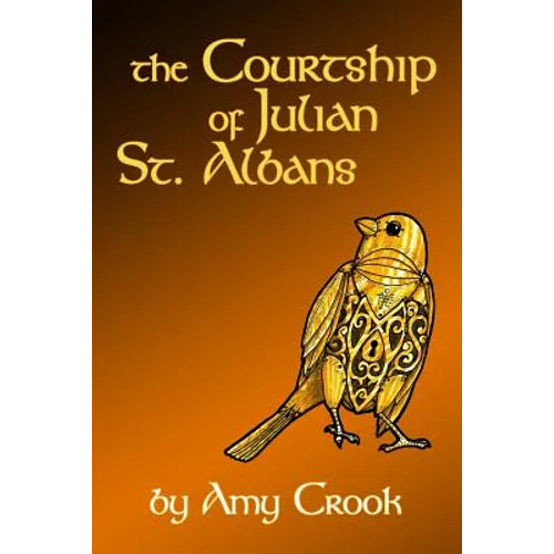 The Courtship of Julian St. Albans - Paperback