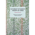 In Pursuit of Marx's Theory of Crisis - Paperback