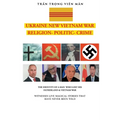 THE IDENTITY OF A MAN WHO LOST HIS FATHERLAND and VIETNAM WAR: Witnesses Live Magical Stories That Have Never Been Told - Paperback