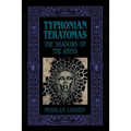 Typhonian Teratomas: The Shadows of the Abyss - Paperback