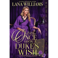Once Upon a Duke's Wish - Paperback