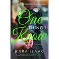 One Thing I Know - Paperback