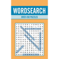 Wordsearch: Over 450 Puzzles - Paperback