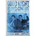 Good Night, Beloved Comrade: The Letters of Denton Welch to Eric Oliver - Hardcover