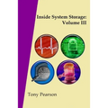 Inside System Storage: Volume III (Paperback) - Paperback