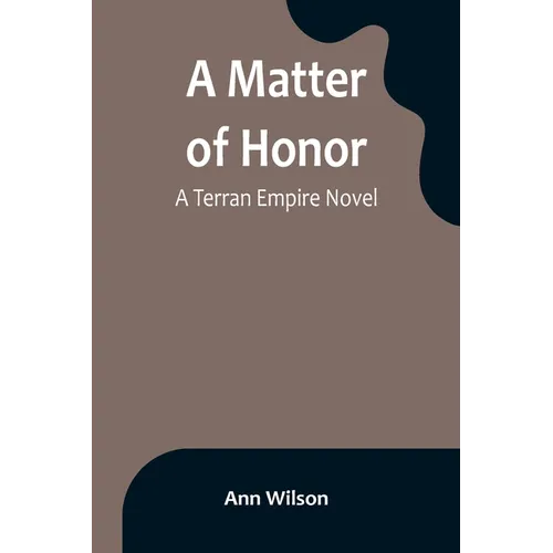 A Matter of Honor: A Terran Empire novel - Paperback