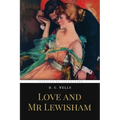 Love and Mr Lewisham - Paperback