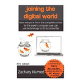 Joining the Digital World - Paperback