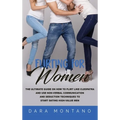 Flirting for Women: The Ultimate Guide on How to Flirt Like Cleopatra and Use Non-Verbal Communication and Seduction Techniques to Start Dating High-V - Hardcover