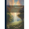 Malcolm; Volume 1 - Paperback