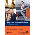 Sport and Exercise Medicine: An Essential Guide - Paperback