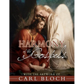 Harmony of the Gospels: With the Artwork of Carl Bloch - Hardcover