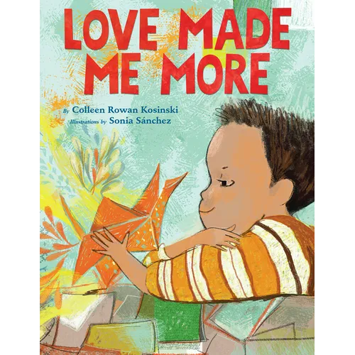 Love Made Me More - Hardcover