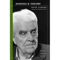 Mimesis and Theory: Essays on Literature and Criticism, 1953-2005 - Hardcover