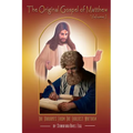 The Original Gospel of Matthew: Its Reconstructed Form Prior to the Greek Translation - Paperback