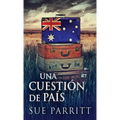 Una Cuestión de País - Hardcover