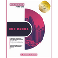 Iso 21001: "Laying the Foundation: From Managerial Expertise to Lead Auditor Fundamentals in Education Management" Understanding ISO 21001: Education - Paperback