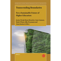 Transcending Boundaries: For a Sustainable Future of Higher Education - Hardcover